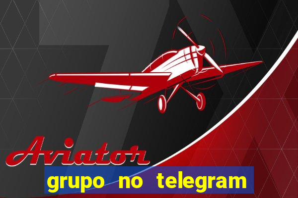 grupo no telegram mais 18